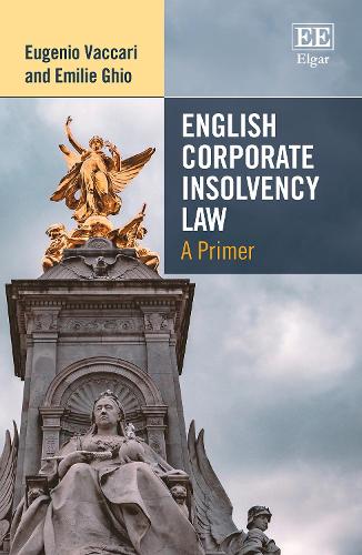 English Corporate Insolvency Law: A Primer.