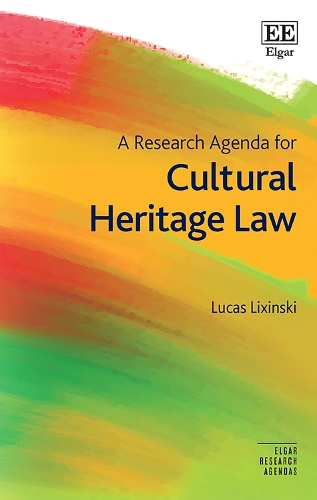 A Research Agenda for Cultural Heritage Law.