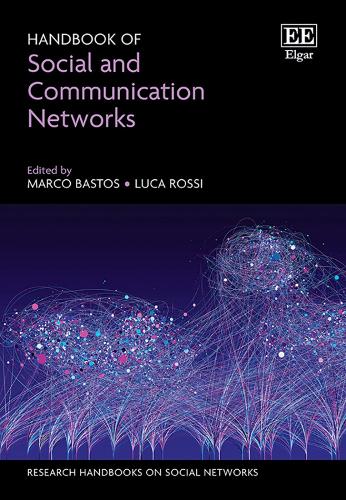 Handbook of Social and Communication Networks.