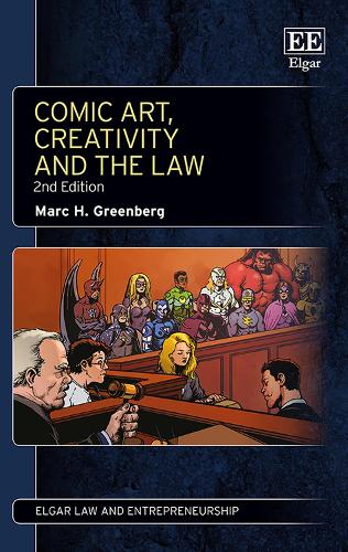 Comic Art, Creativity and the Law: Second Edition. 2nd edition