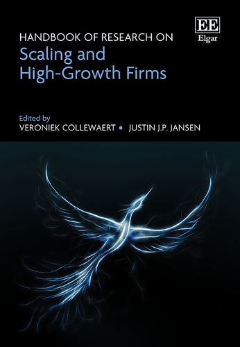 Handbook of Research on Scaling and High-Growth Firms.
