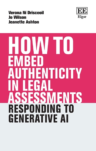 How To Embed Authenticity in Legal Assessments