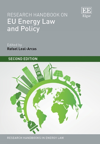 Research Handbook on EU Energy Law and Policy.
