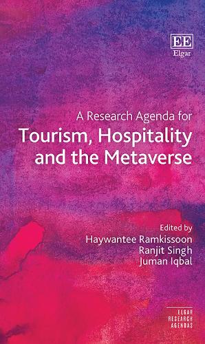 A Research Agenda for Tourism, Hospitality and the Metaverse.