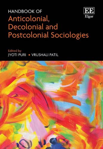 Handbook of Anticolonial, Decolonial and Postcolonial Sociologies.