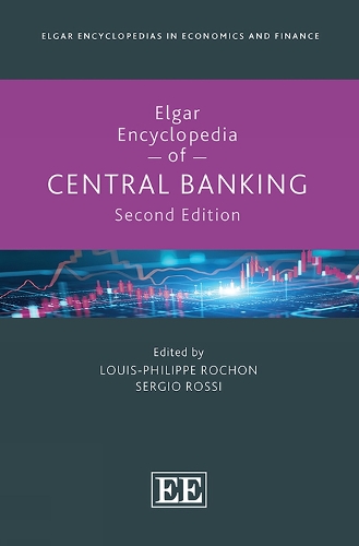 Elgar Encyclopedia of Central Banking.