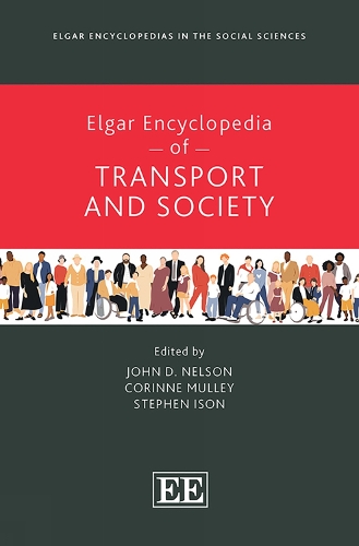 Elgar Encyclopedia of Transport and Society.