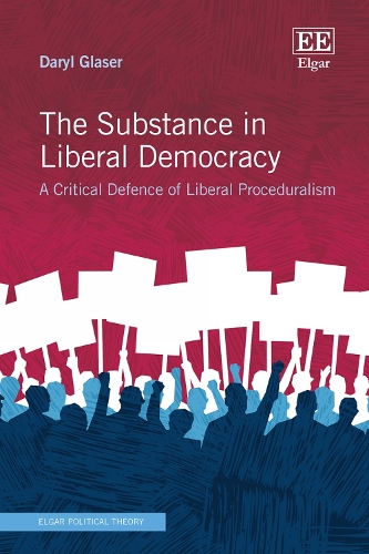 The Substance in Liberal Democracy
