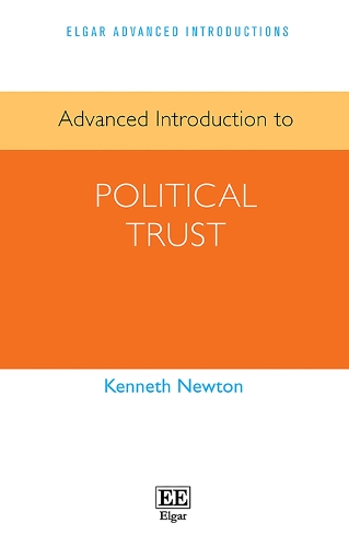 Advanced Introduction to Political Trust.