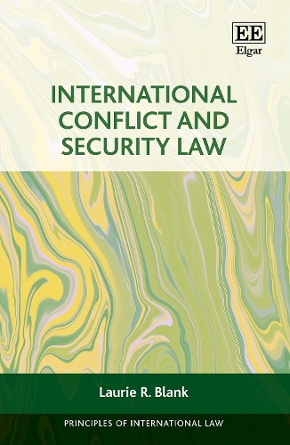 International Conflict and Security Law.