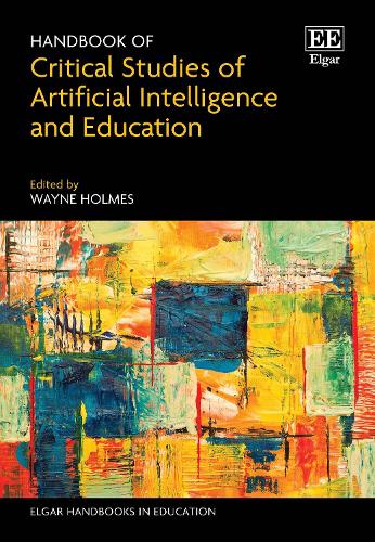 Handbook of Critical Studies of Artificial Intelligence and Education.