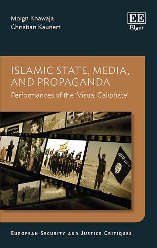 Islamic State, Media, and Propaganda