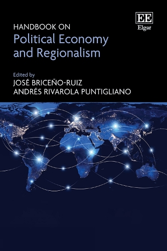 Handbook on Political Economy and Regionalism.