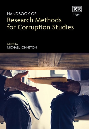 Handbook of Research Methods for Corruption Studies.