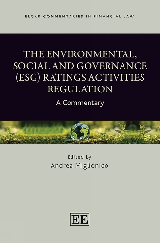 The Environmental, Social and Governance (ESG) Ratings Activities Regulation