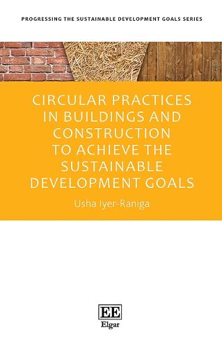 Circular Practices in Buildings and Construction to Achieve the Sustainable Development Goals.