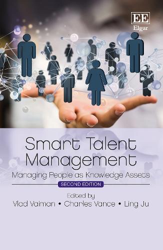 Smart Talent Management: Managing People as Knowledge Assets: Second Edition. 2nd edition