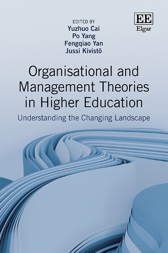 Organisational and Management Theories in Higher Education