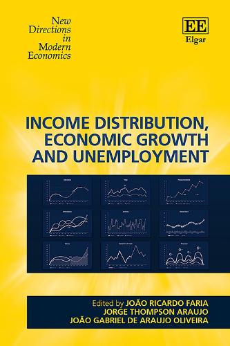 Income Distribution, Economic Growth and Unemployment.