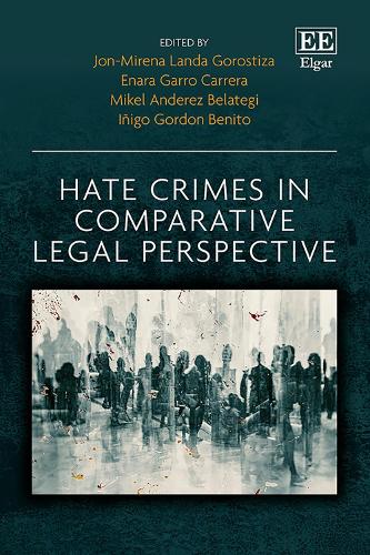 Hate Crimes in Comparative Legal Perspective.