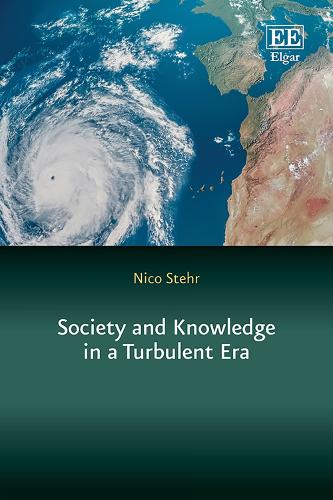 Society and Knowledge in a Turbulent Era.