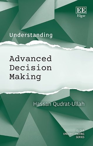 Understanding Advanced Decision Making.