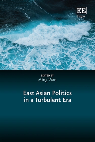 East Asian Politics in a Turbulent Era.