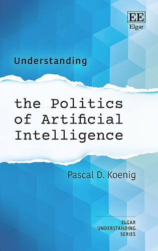 Understanding the Politics of Artificial Intelligence.