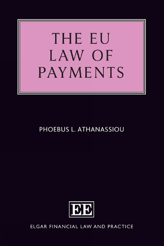 The EU Law of Payments.