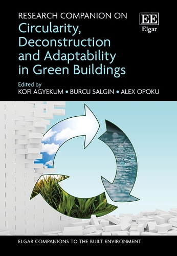 Research Companion on Circularity, Deconstruction and Adaptability in Green Buildings.