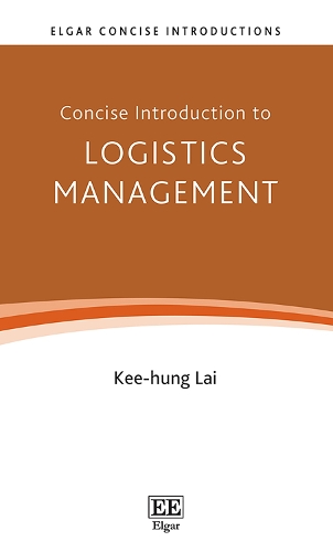 Concise Introduction to Logistics Management.