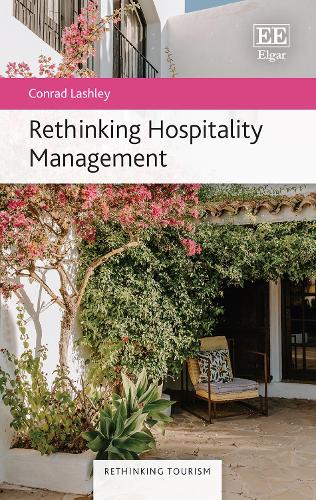 Rethinking Hospitality Management.