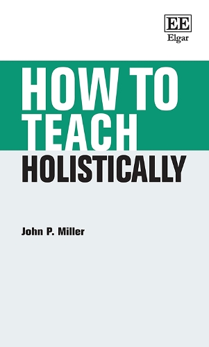 How to Teach Holistically.