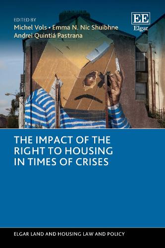 The Impact of the Right to Housing in Times of Crises.