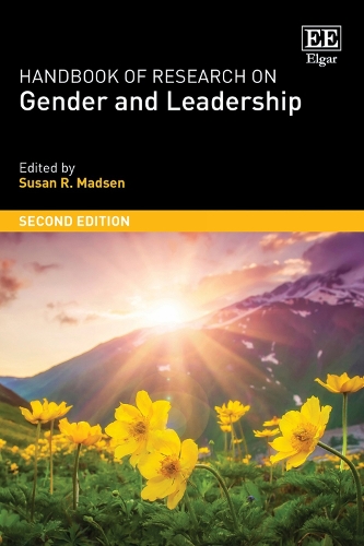 Handbook of Research on Gender and Leadership: Second Edition. 2nd edition