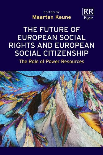 The Future of European Social Rights and European Social Citizenship