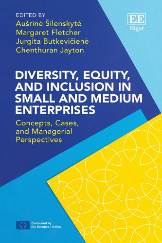 Diversity, Equity, and Inclusion in Small and Medium Enterprises