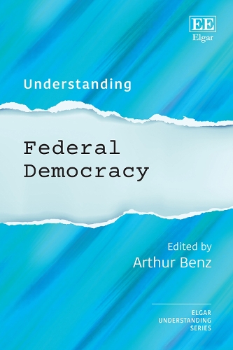 Understanding Federal Democracy.