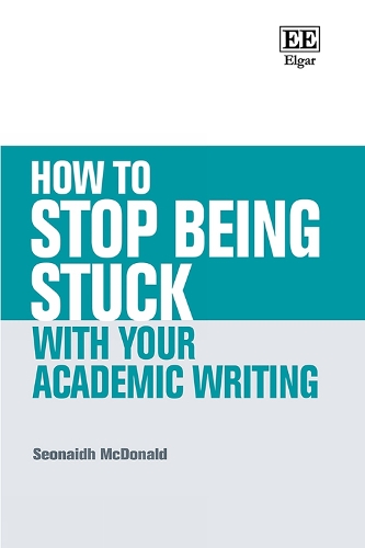 How to Stop Being Stuck with your Academic Writing.