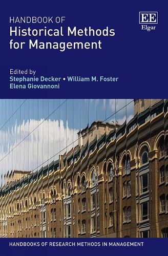 Handbook of Historical Methods for Management.