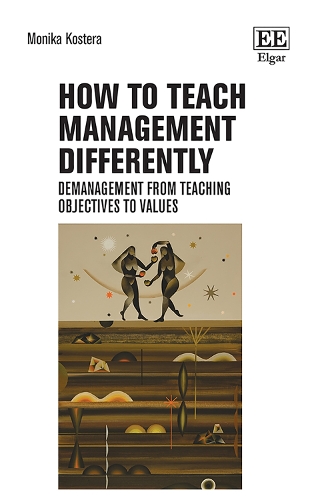 How to Teach Management Differently