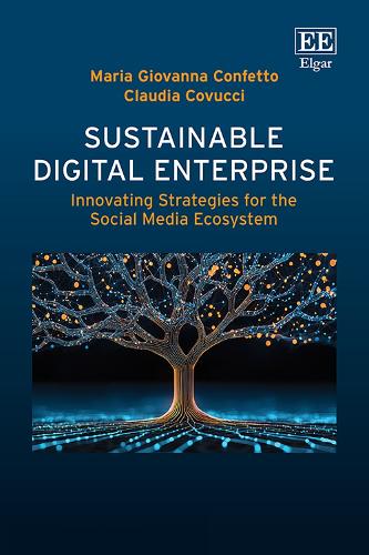 Sustainable Digital Enterprise: Innovating Strategies for the Social Media Ecosystem.