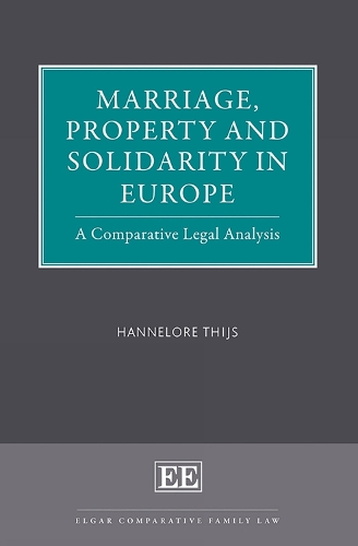 Marriage, Property and Solidarity in Europe