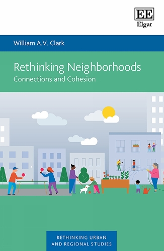 Rethinking Neighborhoods: Connections and Cohesion.