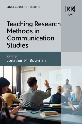 Teaching Research Methods in Communication Studies.