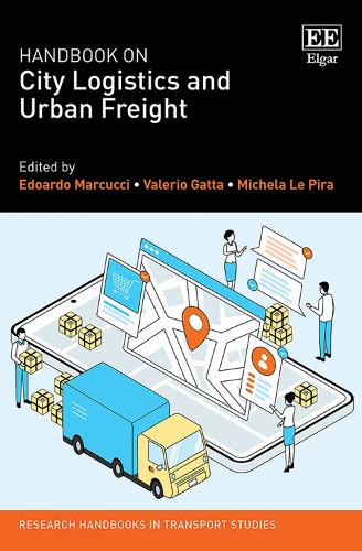 Handbook on City Logistics and Urban Freight.