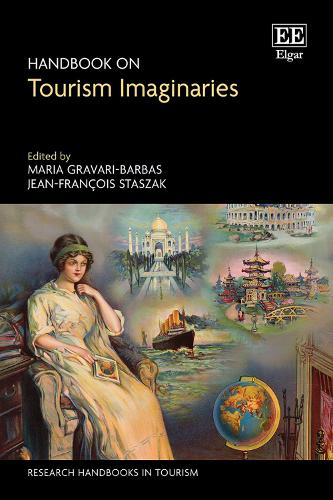 Handbook on Tourism Imaginaries.