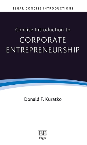 Concise Introduction to Corporate Entrepreneurship.