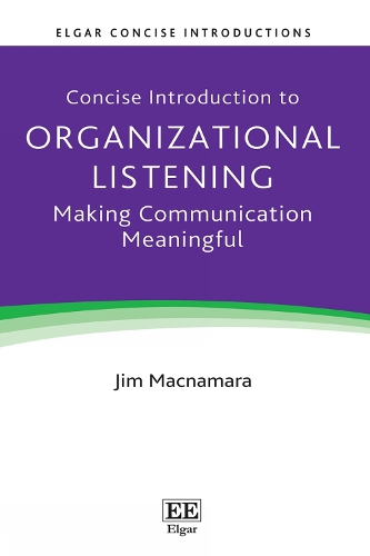 Concise Introduction to Organizational Listening