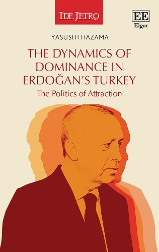 The Dynamics of Dominance in Erdogan's Turkey